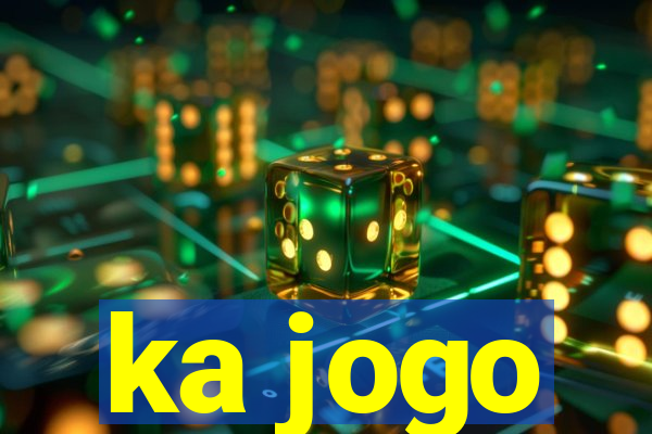 ka jogo